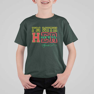 Harris Supporter T Shirt For Kid I'm With Her Kamala Harris Political Election 2024 TS11 Dark Forest Green Print Your Wear
