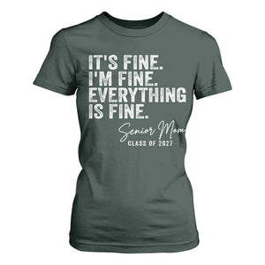 Senior Mom Class of 2027 T Shirt For Women Funny It Is Fine I Am Fine Everything Is Fine