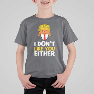 Funny Trump Halloween T Shirt For Kid I Don't Like You Either Candy Corn Blond Hair TS11 Charcoal Print Your Wear