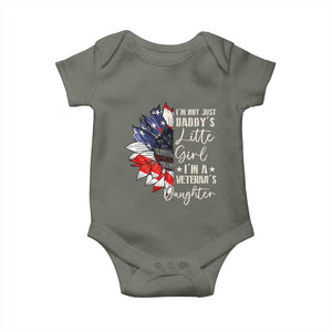 I Am Not Just Daddys Little Girl I Am A Veterans Daughter Baby Onesie American Flag TS11 Military Green Print Your Wear