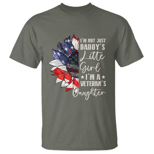 I Am Not Just Daddys Little Girl I Am A Veterans Daughter T Shirt American Flag TS11 Military Green Print Your Wear