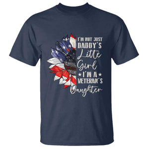 I Am Not Just Daddys Little Girl I Am A Veterans Daughter T Shirt American Flag TS11 Navy Print Your Wear