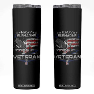 Navy Submarine Veteran Skinny Tumbler Military Patriotic Vintage American Flag TS11 Black Print Your Wear