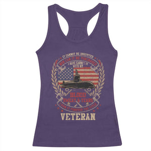 Submarine Veteran Racerback Tank Top It Cannot Be Inherited Nor Can It Be Purchased I Have Earned It TS11 Purple Print Your Wear