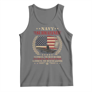 Navy Submarine Tank Top To Find Us You Must Be Good To Catch Us You Must Be Fast TS11 Black Heather Print Your Wear