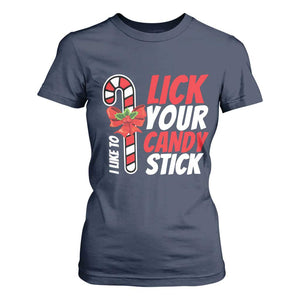 Funny Christmas T Shirt For Women I Like To Lick Your Candy Stick TS11 Navy Print Your Wear