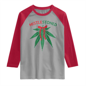 Funny Weed Christmas Raglan Shirt Mistlestoned Mistletoe Led Lights TS11 Sport Gray Red Print Your Wear