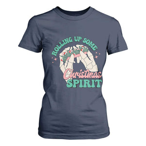Funny Weed Christmas T Shirt For Women Rolling Up Some Christmas Spirit Skeleton Hand TS11 Navy Print Your Wear