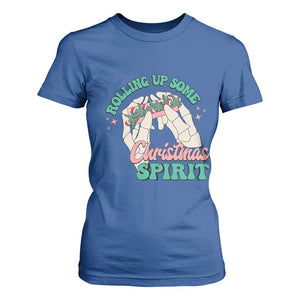 Funny Weed Christmas T Shirt For Women Rolling Up Some Christmas Spirit Skeleton Hand TS11 Royal Blue Print Your Wear