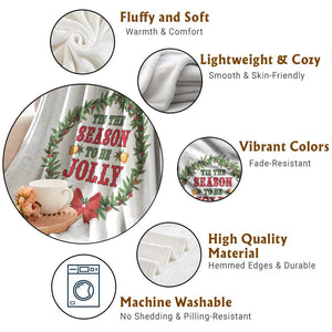 Funny Weed Christmas Throw Blanket Tis The Season To Be Jolly Xmas Wreath TS11 Print Your Wear