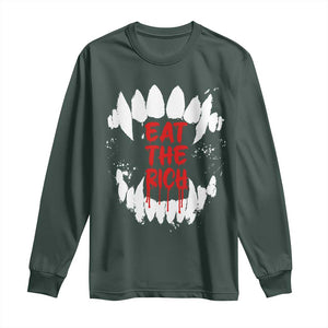 Eat The Rich Long Sleeve Shirt Vamp Fangs Social Activist TS11 Dark Forest Green Print Your Wear