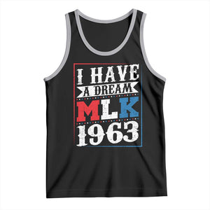 I Have A Dream Martin Luther King Tank Top MLK Day 1963 TS11 Black Athletic Heather Print Your Wear
