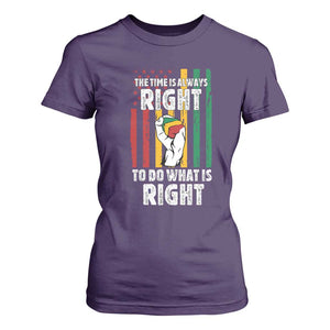 Martin Luther King Quote T Shirt For Women The Time Is Always Right To Do What Is Right Hand Fist TS11 Purple Print Your Wear