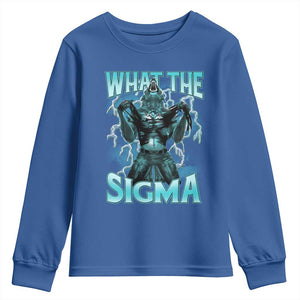 Funny What The Sigma Youth Sweatshirt Alpha Wolf Oddly Specific Thunder Meme TS11 Royal Blue Print Your Wear