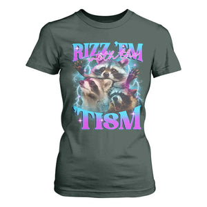 Funny Rizz Em With The Tism T Shirt For Women Meme Autistic Racoon TS11 Dark Forest Green Print Your Wear