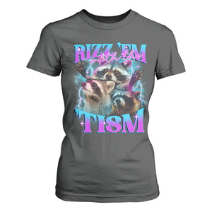 Funny Rizz Em With The Tism T Shirt For Women Meme Autistic Racoon TS11 Dark Heather Print Your Wear