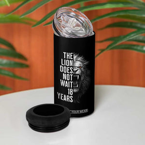 Funny The Lion Does Not Wait 18 Years 4 in 1 Can Cooler Tumbler Lion Meme Gen Z Alpha TS11 Print Your Wear