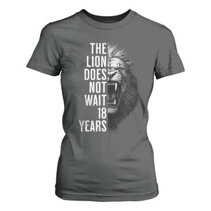 Funny The Lion Does Not Wait 18 Years T Shirt For Women Lion Meme Gen Z Alpha TS11 Dark Heather Print Your Wear