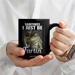Funny Sometimes I Just Be Fartin Cowboy Frog Coffee Mug TS11 Print Your Wear