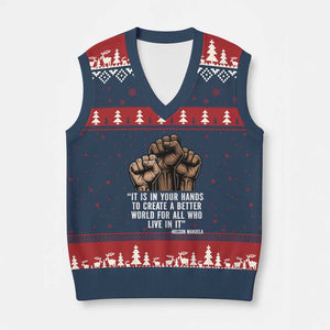 Nelson Mandela V-Neck Knit Sweater Vest It Is In Your Hands To Create A Better World For All Who Live In It TS11 Navy Red Print Your Wear