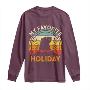 Funny Groundhog Day Long Sleeve Shirt My Favorite Holiday Retro Vintage Woodchuck TS11 Maroon Print Your Wear