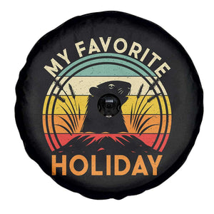Funny Groundhog Day Spare Tire Cover My Favorite Holiday Retro Vintage Woodchuck TS11 Print Your Wear