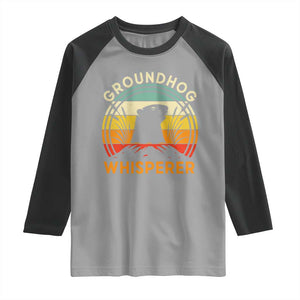 Funny Groundhog Whisperer Raglan Shirt Retro Vintage Woodchuck Lover TS11 Sport Gray Black Print Your Wear