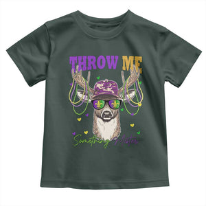 Funny Mardi Gras Mississippi Deer Toddler T Shirt Throw Me Something Mister Beads TS11 Dark Forest Green Print Your Wear