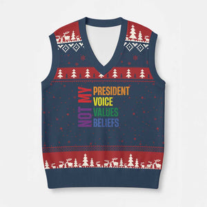 Not My President Not My Voice Not My Values Not My Beliefs V-Neck Knit Sweater Vest Vintage Rainbow Text TS11 Navy Red Print Your Wear