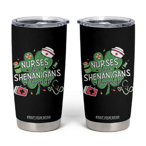 Funny St Patrick's Day Nurse Tumbler Cup Nurses Love Shenanigans Nurse Life Shamrock TS11 Black Print Your Wear