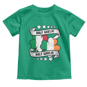 Funny Half Gaelic Half Garlic Toddler T Shirt Irish Italian St. Patrick's Day TS11 Irish Green Print Your Wear