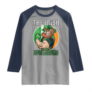 Funny The Irish We Don't Always Win But We Always Fight Raglan Shirt TS11 Sport Gray Navy Print Your Wear