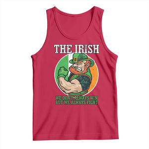 Funny The Irish We Don't Always Win But We Always Fight Tank Top TS11 Red Print Your Wear