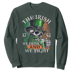 Irish Soldiers 1762 Sweatshirt The Irish We Drink And We Fight Shamrock Skull Beer TS11 Dark Forest Green Print Your Wear