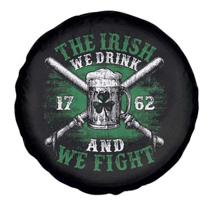 Irish Soldiers 1762 Spare Tire Cover The Irish We Drink And We Fight Shamrock Beer Parade TS11 Print Your Wear