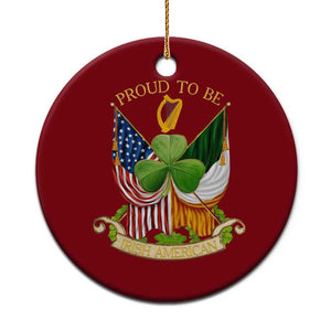Proud To Be Irish American Ceramic Ornament Vintage Ireland USA Flag Shamrock Harp TS11 1pc Red Print Your Wear