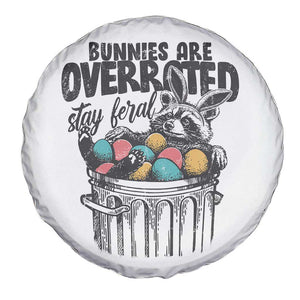 Funny Easter Day Racoon Spare Tire Cover Bunnies Are Overrated Stay Feral Eggs TS11 Print Your Wear