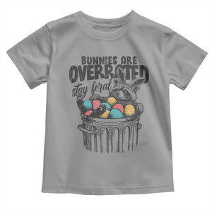 Funny Easter Day Racoon Toddler T Shirt Bunnies Are Overrated Stay Feral Eggs TS11 Sport Gray Print Your Wear