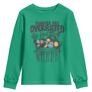 Funny Easter Day Racoon Youth Sweatshirt Bunnies Are Overrated Stay Feral Eggs TS11 Irish Green Print Your Wear