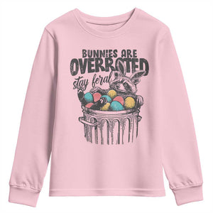 Funny Easter Day Racoon Youth Sweatshirt Bunnies Are Overrated Stay Feral Eggs TS11 Light Pink Print Your Wear