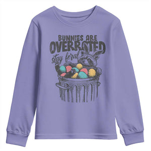 Funny Easter Day Racoon Youth Sweatshirt Bunnies Are Overrated Stay Feral Eggs TS11 Violet Print Your Wear