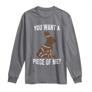 Funny You Want A Piece Of Me Long Sleeve Shirt Chocolate Easter Bunny TS11 Charcoal Print Your Wear