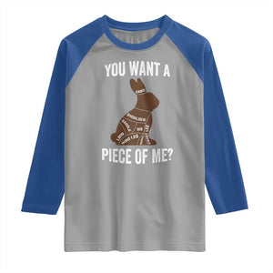 Funny You Want A Piece Of Me Raglan Shirt Chocolate Easter Bunny TS11 Sport Gray Royal Print Your Wear