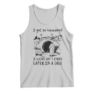Funny I Got So Hammered I Woke Up 3 Days Later In A Cave Tank Top Christian Easter Day Religious TS11 Ash Print Your Wear