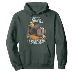Christian Easter Day Religious Stone Hoodie I Got So Hammered I Woke Up 3 Days Later In A Cave TS11 Dark Forest Green Print Your Wear