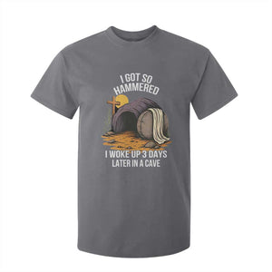 Christian Easter Day Religious Stone T Shirt For Kid I Got So Hammered I Woke Up 3 Days Later In A Cave TS11 Charcoal Print Your Wear