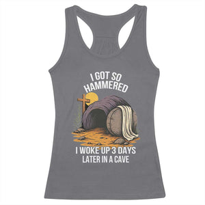 Christian Easter Day Religious Stone Racerback Tank Top I Got So Hammered I Woke Up 3 Days Later In A Cave TS11 Charcoal Print Your Wear