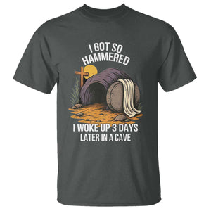 Christian Easter Day Religious Stone T Shirt I Got So Hammered I Woke Up 3 Days Later In A Cave TS11 Dark Heather Print Your Wear