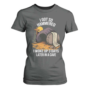 Christian Easter Day Religious Stone T Shirt For Women I Got So Hammered I Woke Up 3 Days Later In A Cave TS11 Dark Heather Print Your Wear