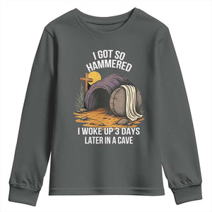 Christian Easter Day Religious Stone Youth Sweatshirt I Got So Hammered I Woke Up 3 Days Later In A Cave TS11 Dark Heather Print Your Wear